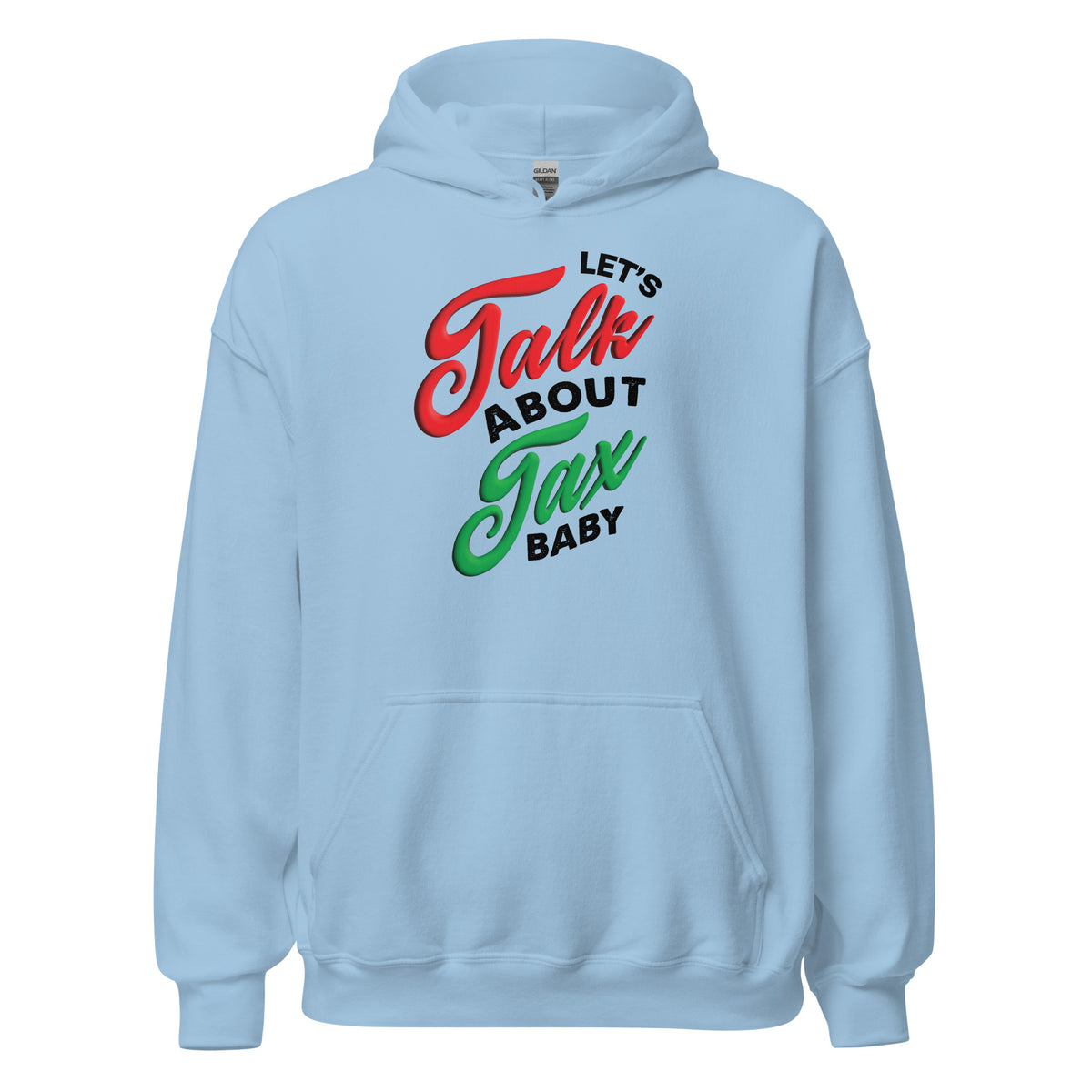 Let&#39;s Talk About Tax Baby D2a