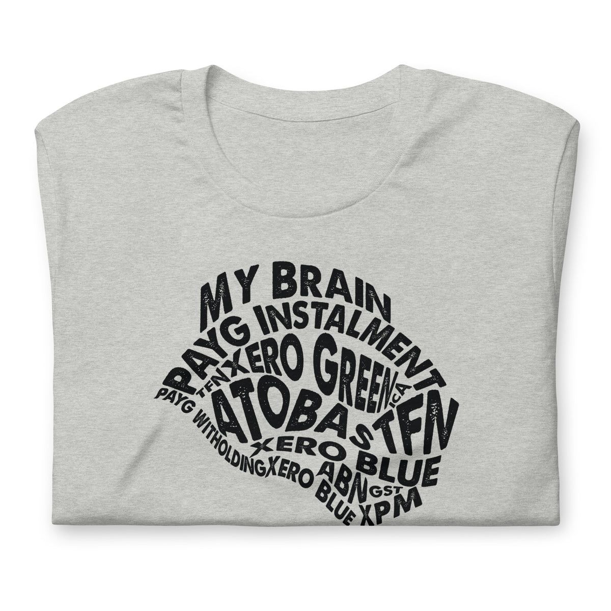My Brain Shirt D1